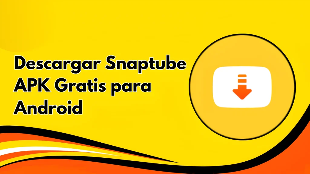 Snaptube