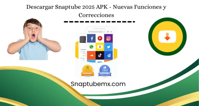 Descargar Snaptube 2025 APK